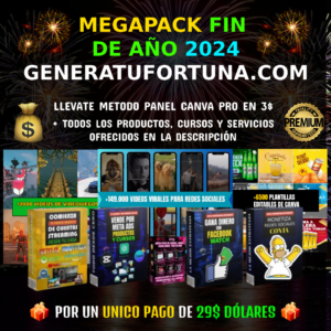 MEGAPACK DE FIN DE AÑO 2024 : GENERAFORTUNA.COM (3/10 cupos disponibles)